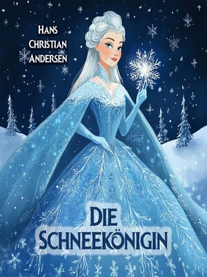 cover image of Die Schneekönigin
